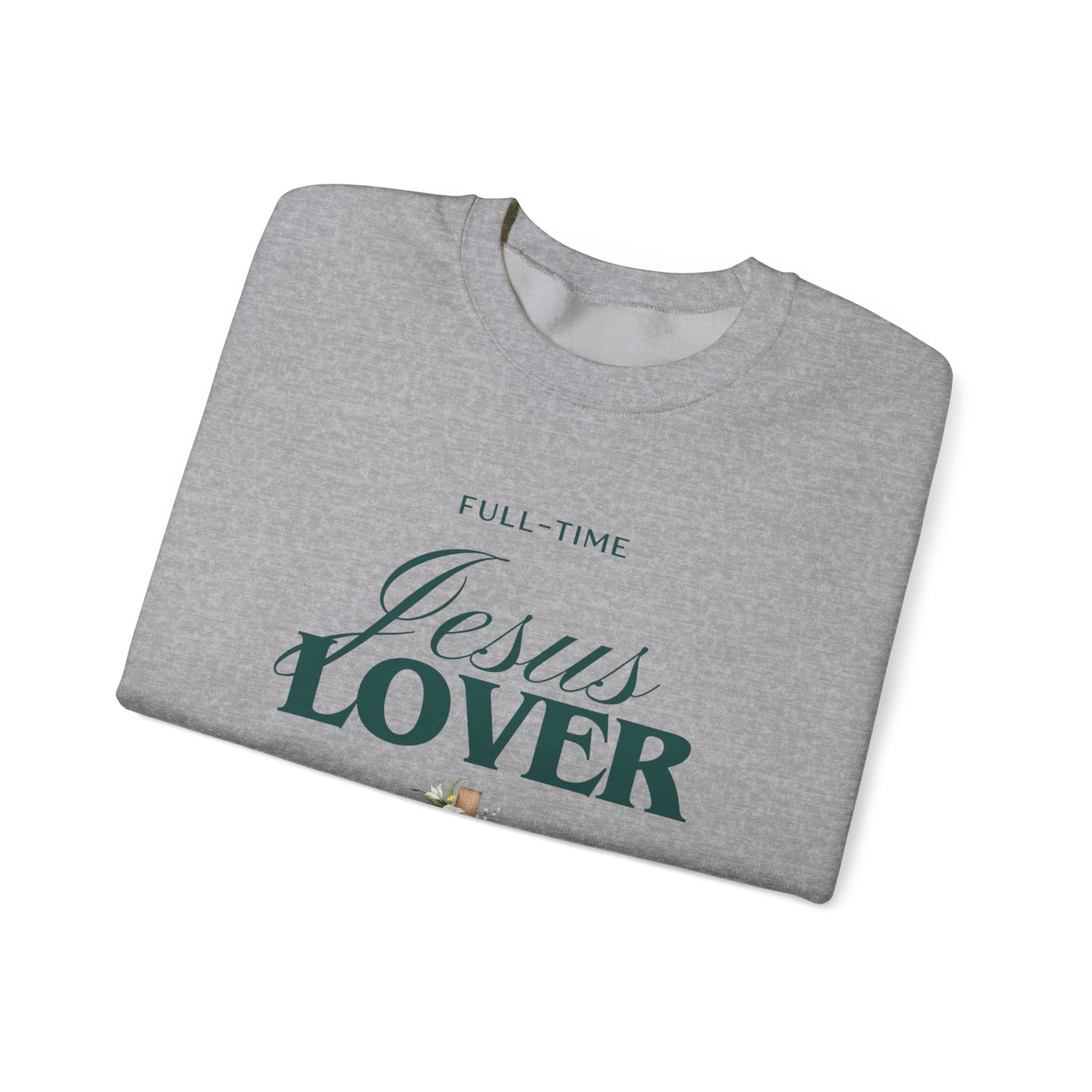 Jesus Lover Sweatshirt