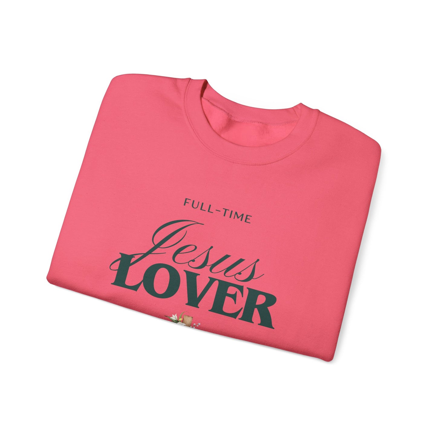 Jesus Lover Sweatshirt