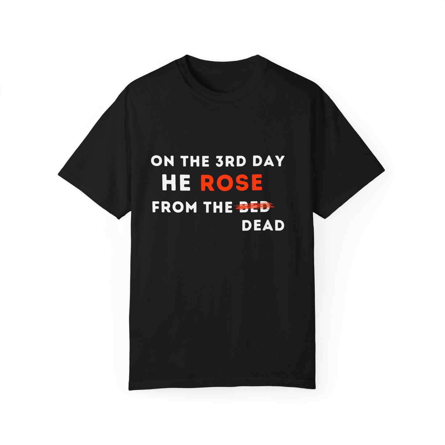 Third Day He Rose T-Shirt