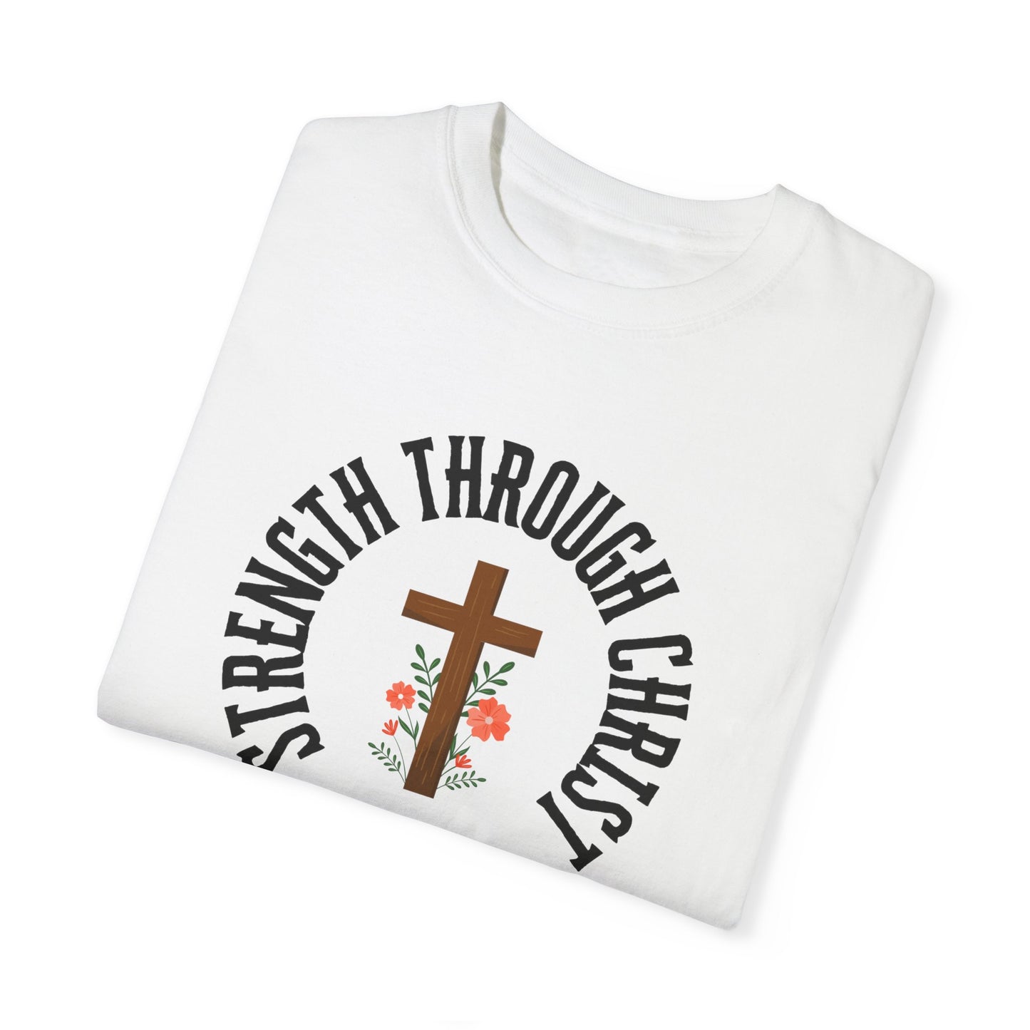 Inspirational Christian T-Shirt - Strength Through Christ, Philippians 4:13