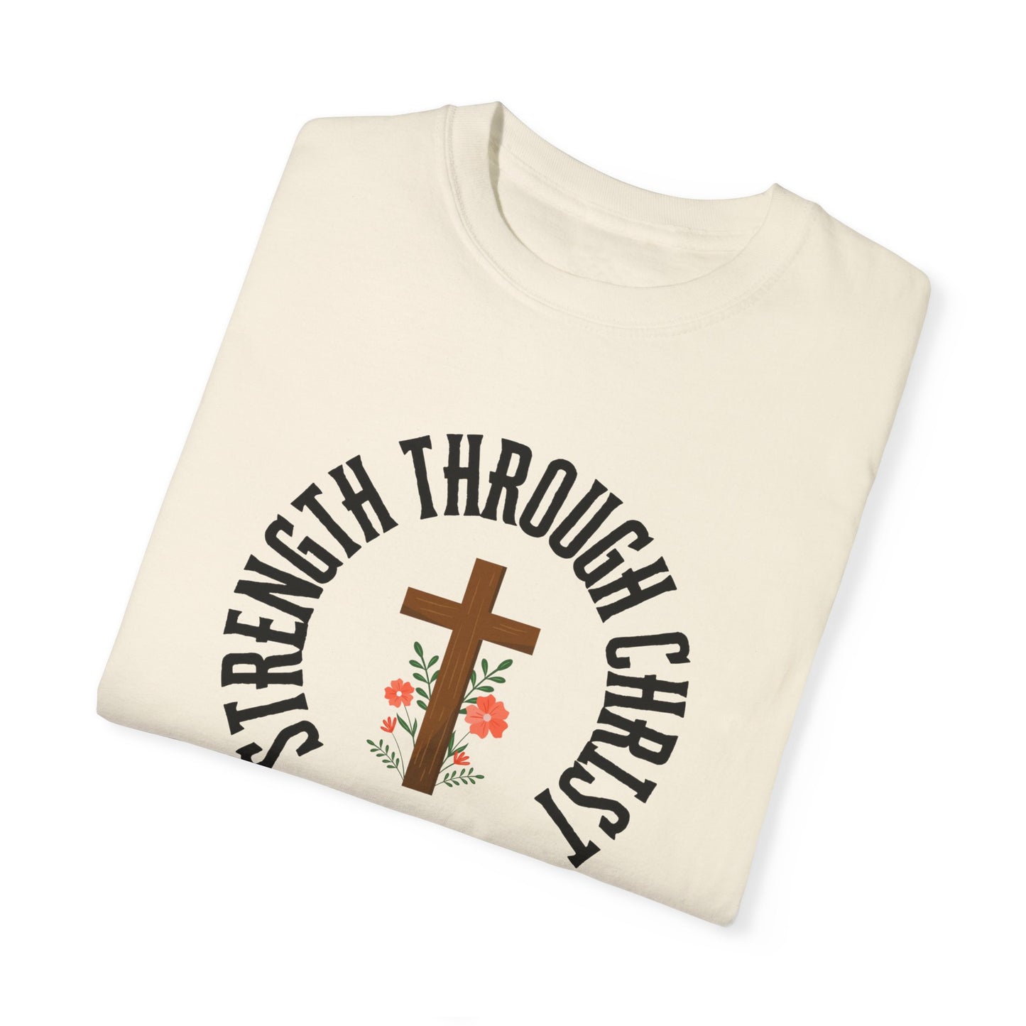 Inspirational Christian T-Shirt - Strength Through Christ, Philippians 4:13